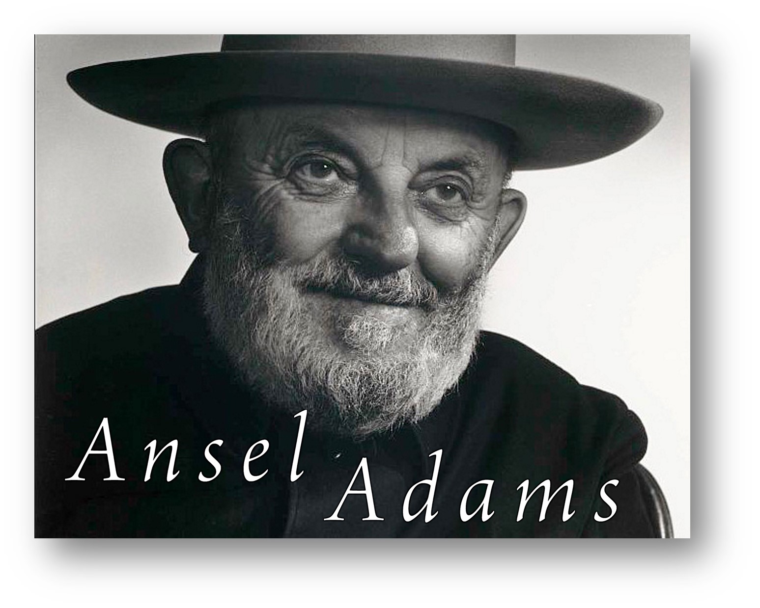 Ansel Easton Adams: The Man and His Photography