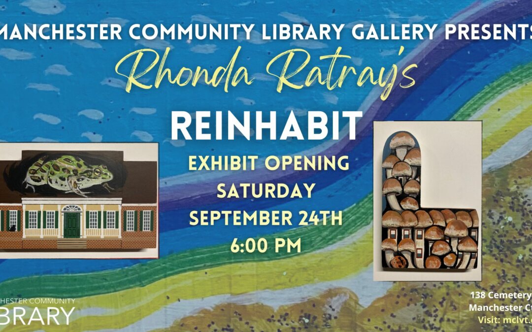 Rhonda Ratray’s “Reinhabit” Exhibit Opens at The Gallery at The MCL