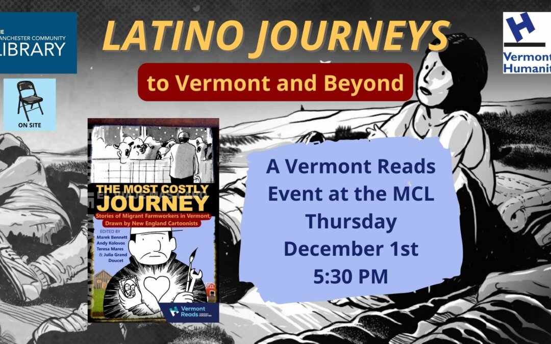 Vermont Reads: Latino Journeys to Vermont and Beyond