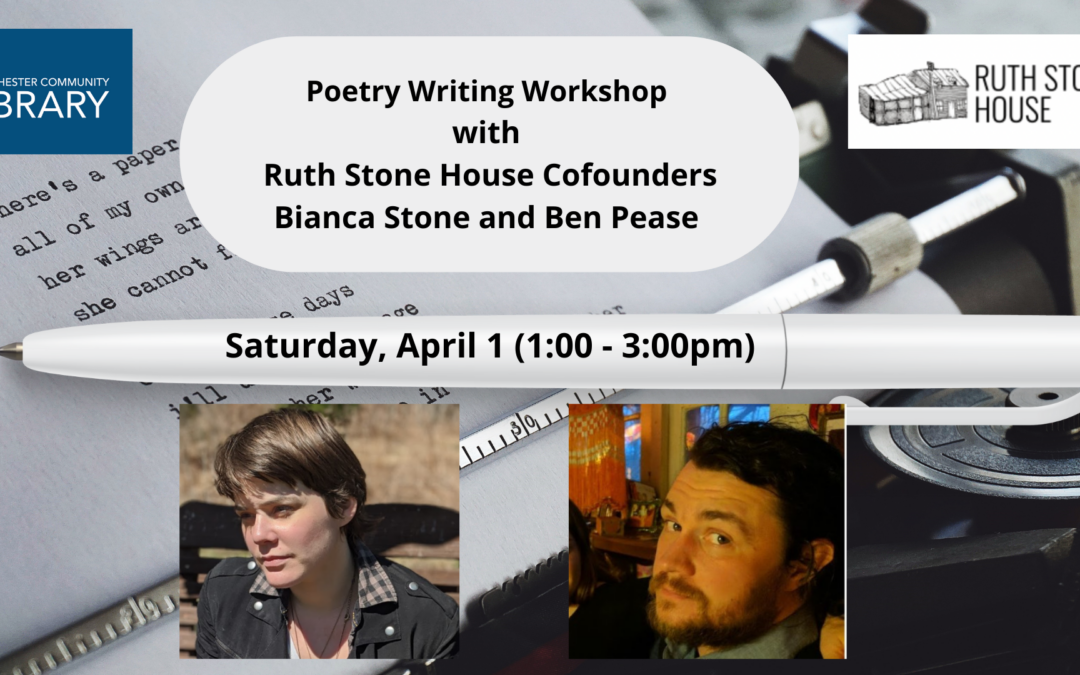 Poetry Writing Workshop with the Ruth Stone House