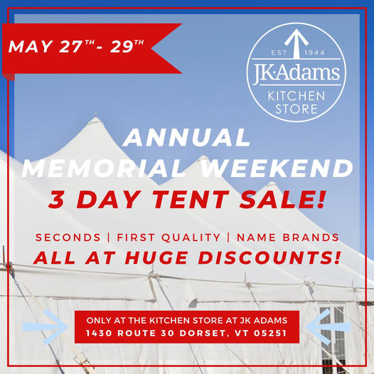 JK Adams Memorial Day Tent Sale!!