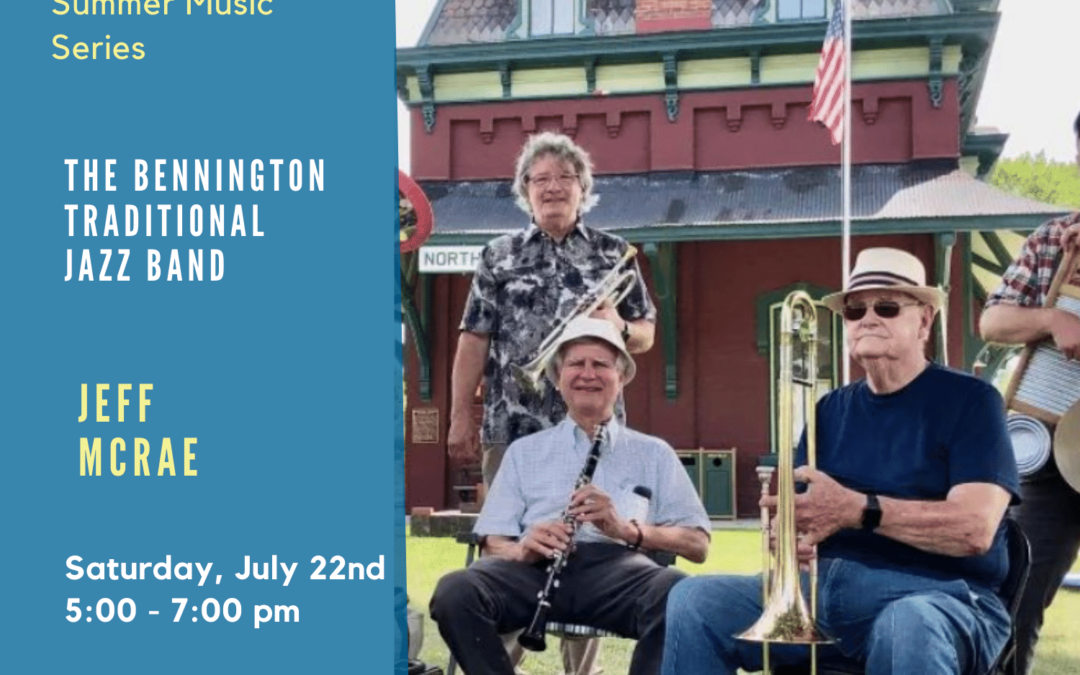 Summer Music Series: The Bennington Traditional Jazz Band