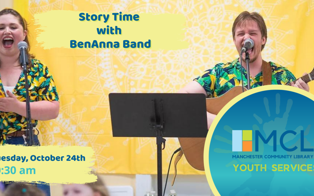 Story Time Special Guest Stars: The BenAnna Band