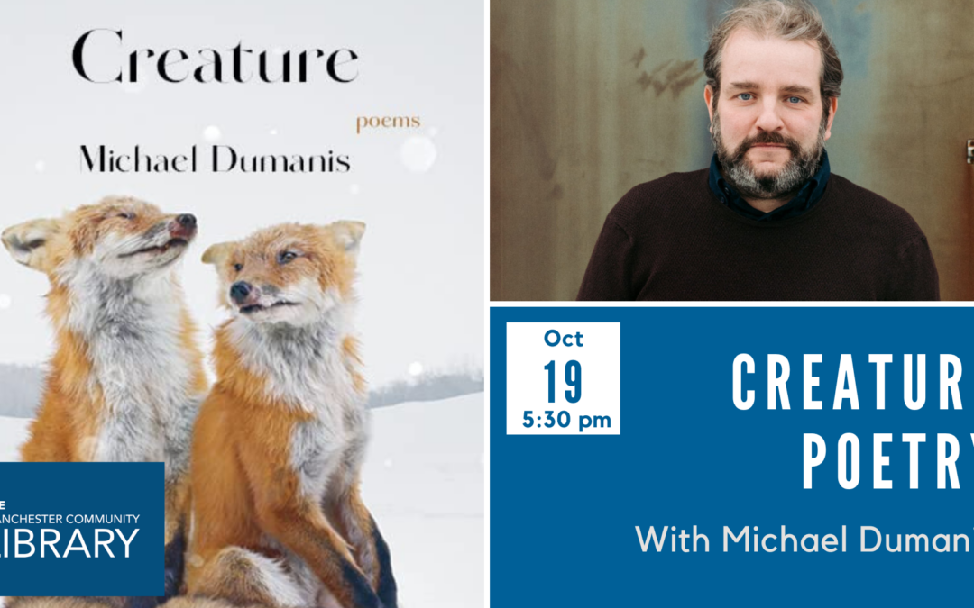Creature Poetry – Michael Dumanis