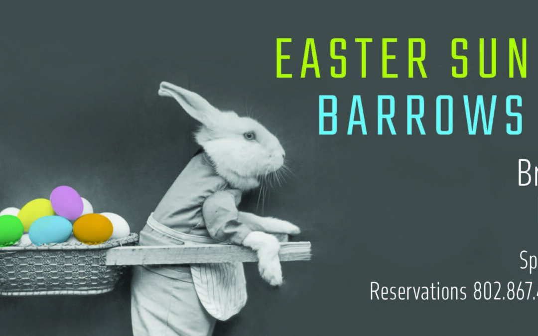Easter Sunday at Barrows House